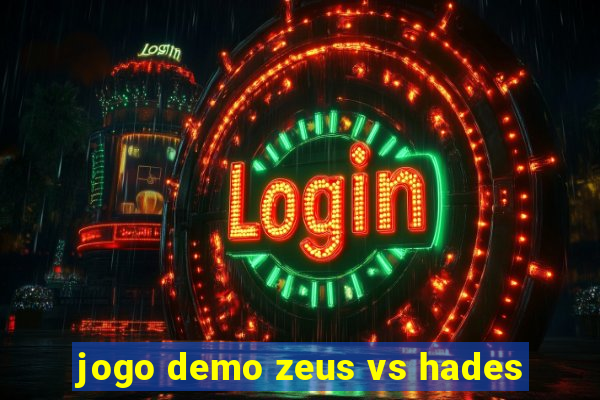 jogo demo zeus vs hades